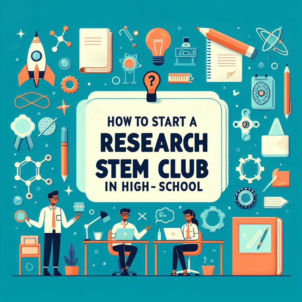 How to Start an IRO-Affiliated Research Club in High School